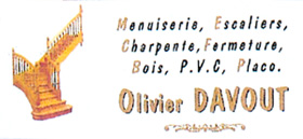 Davout Olivier, Menuiserie, Charpente...